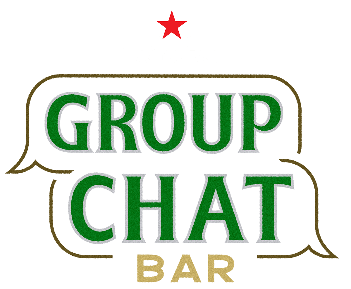 Heineken<sup>®</sup> - The Group Chat Bar