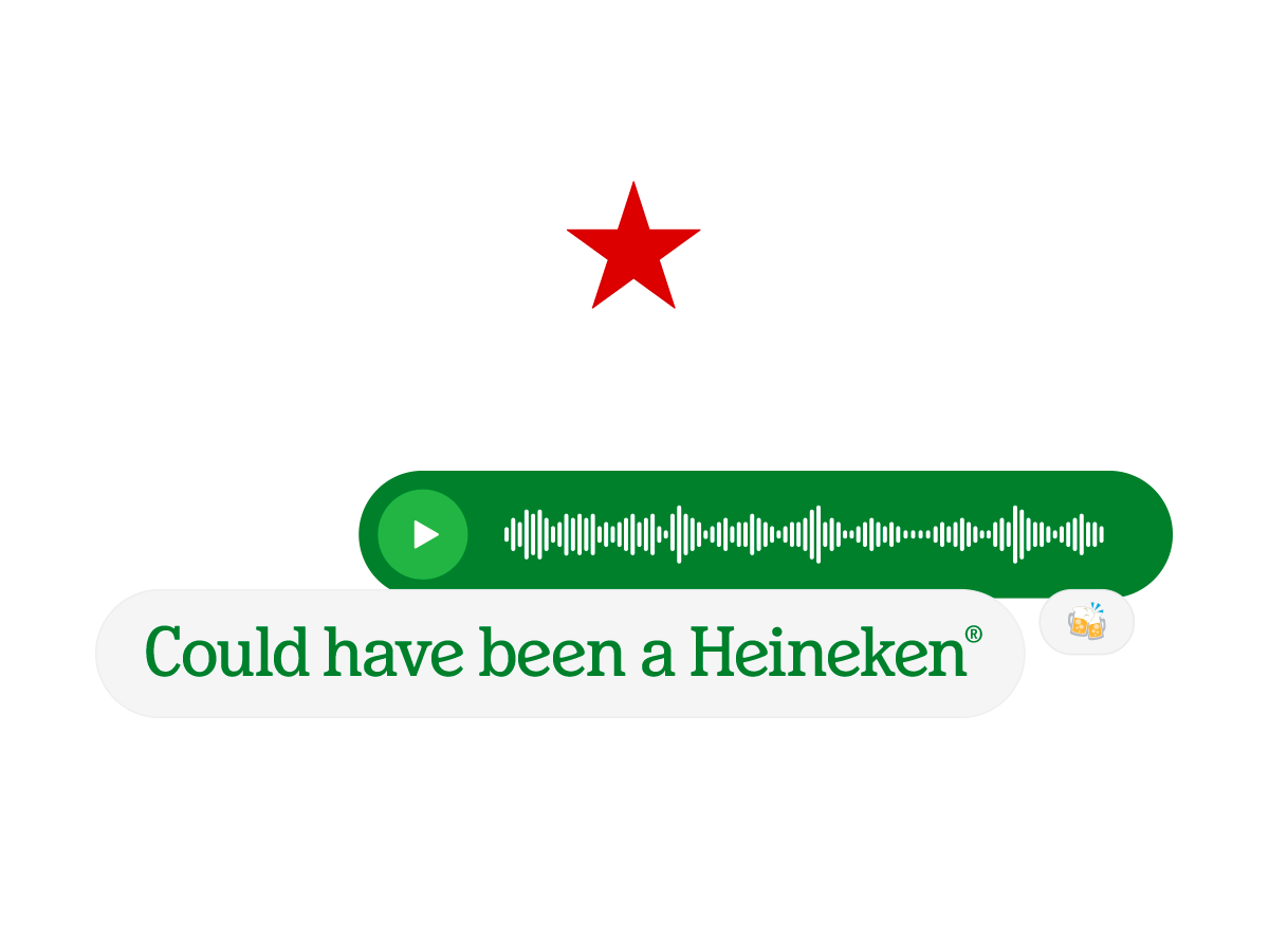 Heineken<sup>®</sup> - Could have been a Heineken